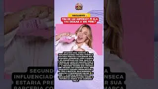 Virginia Fonseca vai deixar a We Pink?