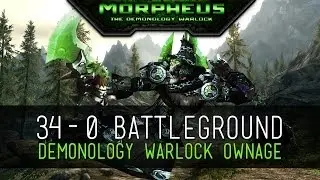34-0 Awesome Battleground Ownage Demo Lock 5.4.8