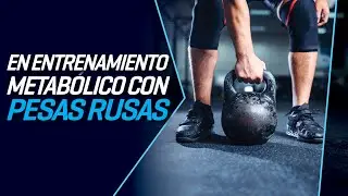 ENTRENAMIENTO METABÓLICO CON PESAS RUSAS - CERTIFICACIÓN EN ENTRENAMIENTO DE PESAS RUSAS