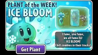 PVZ2: POTW Thymed Event [Ice Bloom] Level 1-5 Complete!