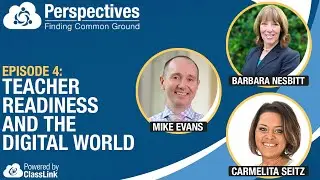 Teacher Readiness and the Digital World | Perspectives Podcast Episode 4