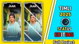 New Timli Status editing 2026🔥 || Alight motion Gujarati status editing 2026🔥 || 