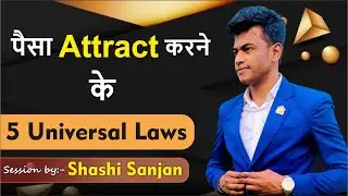 The Spiritual Laws of Money | 5 Universal Laws to Attract More Money | Shashi Sanjan #stagemeet