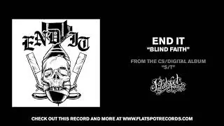 End It - Blind Faith