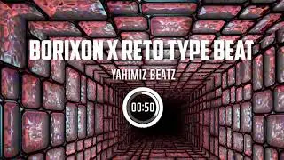 Borixon x ReTo Type Beat 144bpm bm