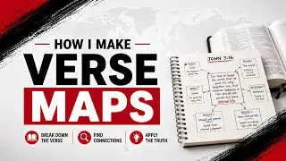 HOW I VERSE MAP | VERSE MAPPING FOR BEGINNERS
