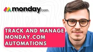 How To Track And Manage Monday com Automations [2026 Guide]