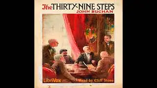 The Thirty-nine Steps (Version 3) by John Buchan read by Cliff Stone | Full Audio Book