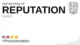 REPUTATION meaning, definition & pronunciation | What is REPUTATION? | How to say REPUTATION