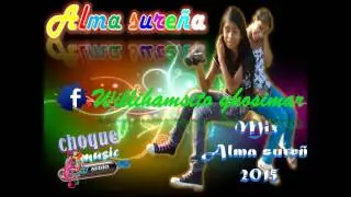 alma sureña    mix alma sureña primicia 2015  dj wuilex mix