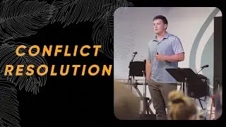 Conflict Resolution - Carl Stephens