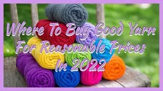Yarniversity &mdash; Где купить хорошую пряжу по разумной цене &mdash; выпуск 2022 года