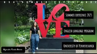 USA SUMMER EXPERIENCE 2025 - UNIVERSITY OF PENNSYLVANIA - ALEJANDRA FAVELA ALEM&Aacute;N
