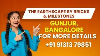 The Earthscape By Bricks & Milestones Banglore | The Earthscape By Bricks & Milestones Gunjur |