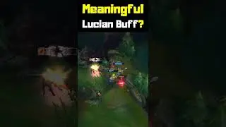 Meaningful Lucian Buff? - League of Legends #shorts