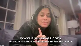 Day 3 Of 14 Days of Financial Hypervigilance