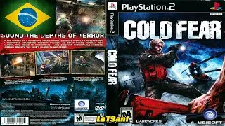 Cold Fear - Traduzido Portugu&ecirc;s (PT-BR) - PS2