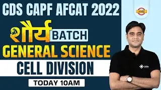 CDS/CAPF General Science | AFCAT General Science Cell Division | General Science by Zubair Sir