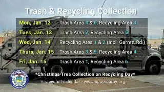 Upper Darby Township Trash & Recycling Collection Schedule: week of Jan. 12, 2026