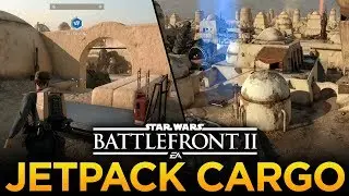 JETPACK CARGO GAMEPLAY: Star Wars Battlefront 2 NEW Game Mode