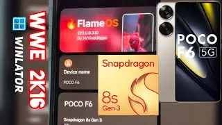 FlameOS V3 POCO F6 Wwe 2k16 PC Emulator Gameplay Testing