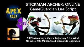 STICKMAN ARCHER ONLINE (1.8.2) Game Guardian Lua Script Hacks