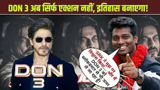 SRK Ne Industry Hila Di! DON 3 ATLEE Ke Saath &mdash; 10X POWER, Fans Shocked, Box Office Ready 💥🔥