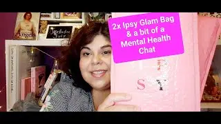 Double Ipsy Glam Bag Unbagging