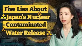 Five secrets revealed: Decoding #Japan' s controversial Fukushima nuclear-contaminated water release