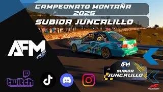 Subida Juncalillo 2025 - Virtual - AFM Racing Visual - Retransmisi&oacute;n Completa - Assetto Corsa