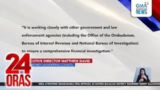 Financial transactions ng mga contractor na iniuugnay sa flood control projects,... | 24 Oras