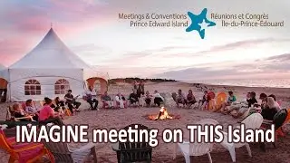 New Meetings & Conventions PEI Promo Video