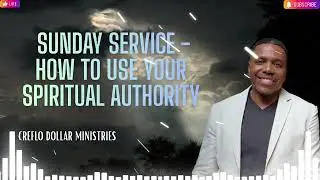77 Sunday Service   How To Use Your Spiritual Authority   YouTube