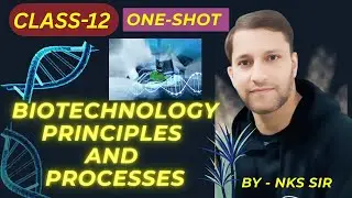 BIOTECHNOLOGY PRINCIPLES AND PROCESS# NEET#exam #boardexam Class 12th 