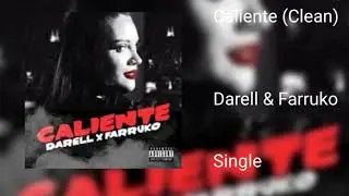 Darell & Farruko - Caliente (Clean)