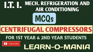 ITI MRAC MCQ questions Centrifugal Compressors