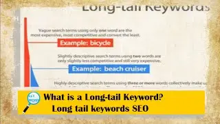 What is a Long-tail Keyword?  Long tail keywords SEO