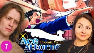 THIS CASE JUST GOT INSANE | Ace Attorney Blind Playthrough (Pt 7)