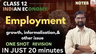 Employment  in 1 shot - everything covered | class 12th Indian Economy