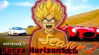 [New] Forza Horizon5配信 / シーズン2 第1夜