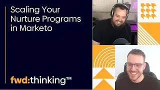Scaling Your Nurture Programs in Marketo