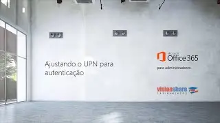 Ajustando o UPN (User Principal Name) para autentica&ccedil;&atilde;o no Office 365/ Microsoft 365