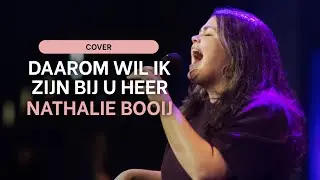 Nathalie Booij - Daarom Wil Ik Zijn Bij U, Heer (cover) | Upstream