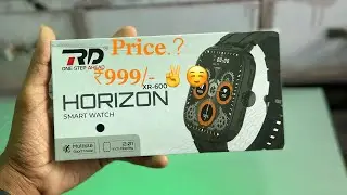 𝐑𝐃 𝐇𝐨𝐫𝐢𝐳𝐨𝐧 𝐱𝐫-𝟔𝟎𝟎 𝐬𝐦𝐚𝐫𝐭 𝐰𝐚𝐭𝐜𝐡 😍👋 #viralvideo #smartwatch