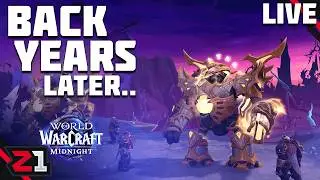 Returning After YEARS Away! Midnight Prepatch Shenanigans! World Of Warcraft LIVE