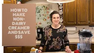 HOW TO MAKE EASY DAIRY FREE CREAMER AT HOME | DIY COPYCAT NUTPODS!