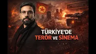 Bir Terör Aparatı Olarak: SİNEMA