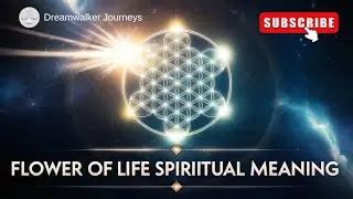 Flower of Life Spiritual Meaning | Sacred Geometry, Divine Pattern & Universal Wisdom