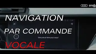TUTO Audi Expert #17 Navigation par commande vocale