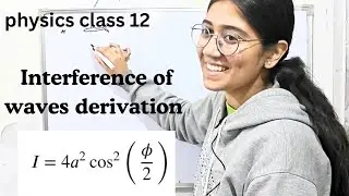 Interference of waves derivation and young double slit experiment class 12 physics 